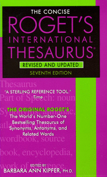 THE CONCISE ROGETS INTERNATIONAL THESAURUS REVISED AND UPDATED