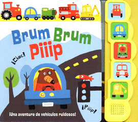 BRUM BRUM PIIIP UNA AVENTURA DE VEHÍCULOS RUIDOSOS