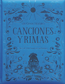 GRAN TESORO: CANCIONES Y RIMAS