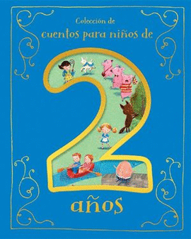 CUENTOS PARA NIÑOS DE 2 AÑOS