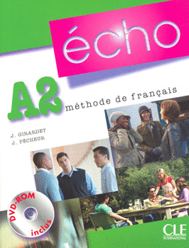 ECHO A2 METHODE DE FRANCAIS C/DVD ROM Y CUADERNILLO