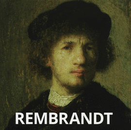 ARTISTAS: REMBRANDT (HC)