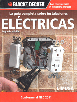 LA GUÍA COMPLETA SOBRE INSTALACIONES ELÉCTRICAS