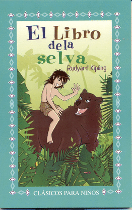 El libro de la selva :: KIPLING, Rudyard :: Anaya :: Libros :: Dideco