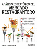 ANALISIS ESTRATEGICO DEL MERCADO RESTAURANTERO