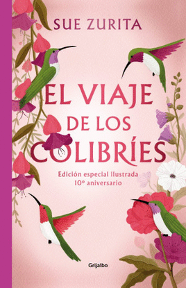 EL VIAJE DE LOS COLIBRIES