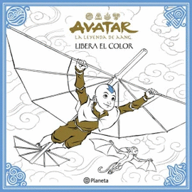 AVATAR LA LEYENDA DE AANG LIBERA EL COLOR