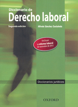 DICCIONARIO DE DERECHO LABORAL