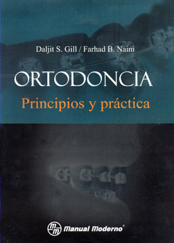 ORTODONCIA PRINCIPIOS Y PRACTICA