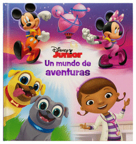 LIBRO INFANTIL:TESORO DE CUENTOS DISNEY JUNIOR UN MUNDO DE AVENTURAS