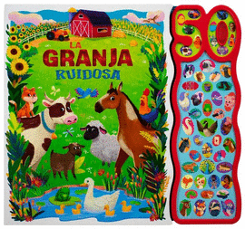 LA GRANJA RUIDOSA