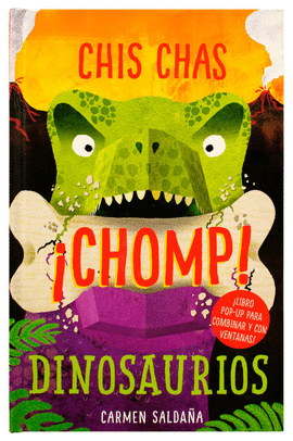 CHIS CHAS ¡CHOMP! DINOSAURIOS