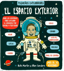 LIBRO INFANTIL: PEQUEÑOS EXPLORADORES: EL ESPACIO EXTERIOR