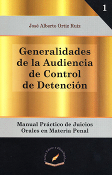 GENERALIDADES DE LA AUDIENCIA DE CONTROL DE DETENCION