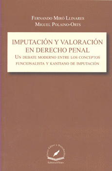 IMPUTACIÓN Y VALORACIÓN EN DERECHO PENAL