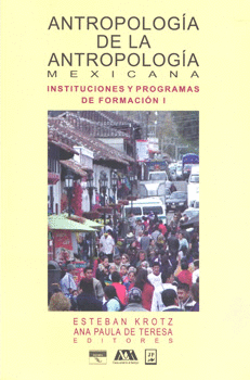 ANTROPOLOGIA DE LA ANTROPOLOGIA MEXICANA 1