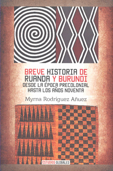BREVE HISTORIA DE RUANDA Y BURUNDI