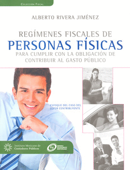 REGIMENES FISCALES DE PERSONAS FISICAS