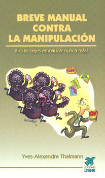 BREVE MANUAL CONTRA LA MANIPULACIÓN