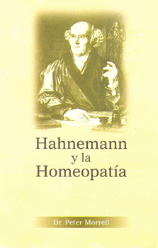 HAHNEMANN Y LA HOMEOPATIA