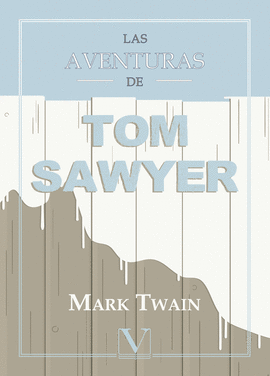 LAS AVENTURAS DE TOM SAWYER