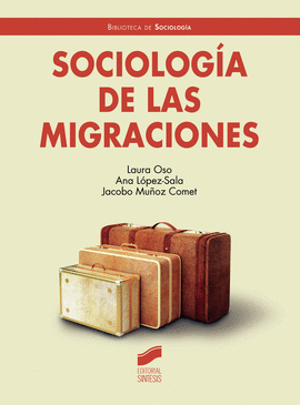 SOCIOLOG&#237;A DE LAS MIGRACIONES