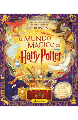 EL MUNDO MAGICO DE HARRY POTTER ( HARRY POTTER )