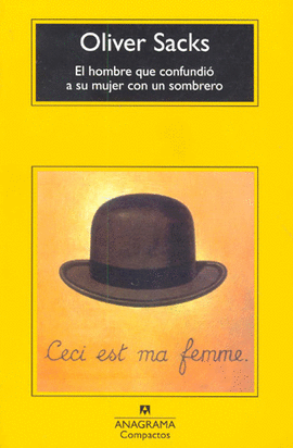 EL HOMBRE QUE CONFUNDIO A SU MUJER CON UN SOMBRERO