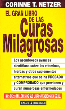 EL GRAN LIBRO DE LAS CURAS MILAGROSAS
