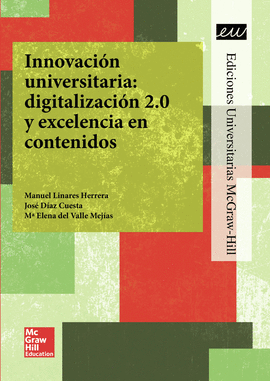 INNOVACION UNIVERSITARIA: DIGITALIZACION 2.0 Y EXCELENCIA