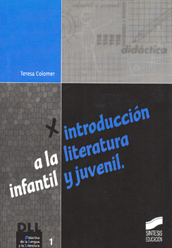 INTRODUCCION A LA LITERATURA INFANTIL Y JUVENIL