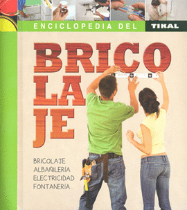 ENCICLOPEDIA DEL BRICOLAJE