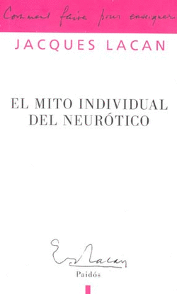 EL MITO INDIVIDUAL DEL NEUROTICO