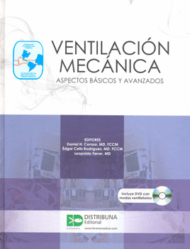 VENTILACION MECANICA ASPECTOS BASICOS Y AVANZADOS C/DVD