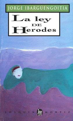 LEY DE HERODES, LA