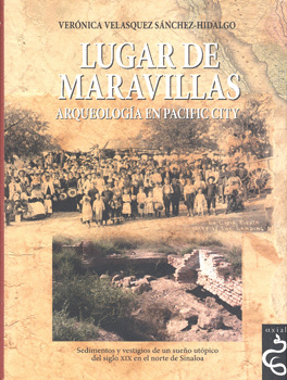 LUGAR DE MARAVILLAS ARQUEOLOGIA EN PACIFIC CITY