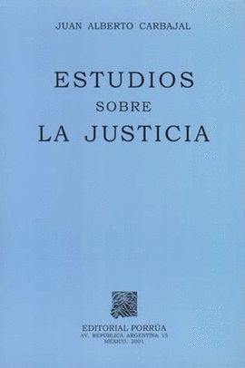 ESTUDIOS SOBRE LA JUSTICIA