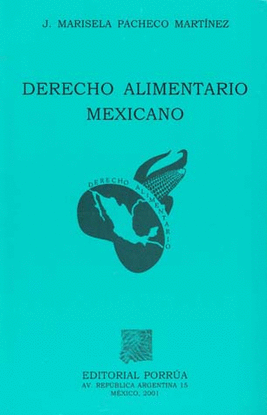 DERECHO ALIMENTARIO MEXICANO