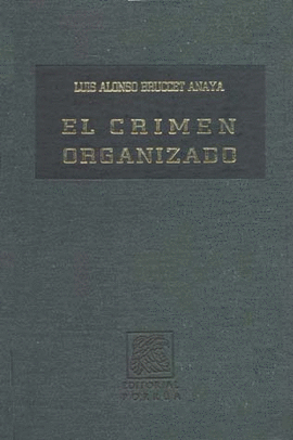 CRIMEN ORGANIZADO, EL