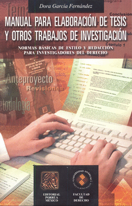 MANUAL PARA LA ELABORACION DE TESIS Y OTROS TRABAJOS. GARCIA FERNANDEZ ...