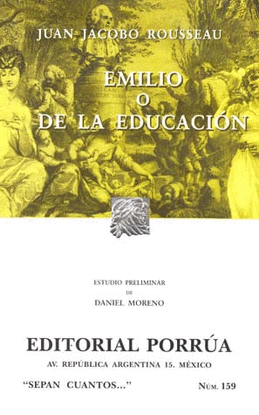 EMILIO O LA EDUCACION. ROUSSEAU, JEAN JAQUES. 9789700773278