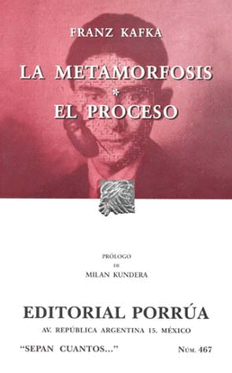 METAMORFOSIS Y EL PROCESO, LA