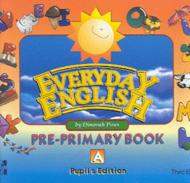 EVERYDAY ENGLISH A PRE-PRIMARY BOOK PBK