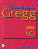 TAQUIGRAFIA GREGG SERIE 90