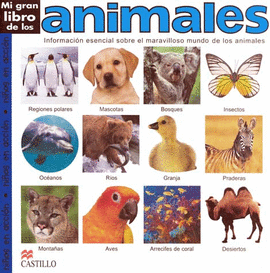 MI GRAN LIBRO DE LOS ANIMALES PR 1E MA