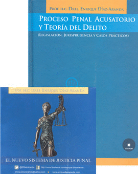 PROCESO PENAL ACUSATORIO Y TEORÍA DEL DELITO C/CD